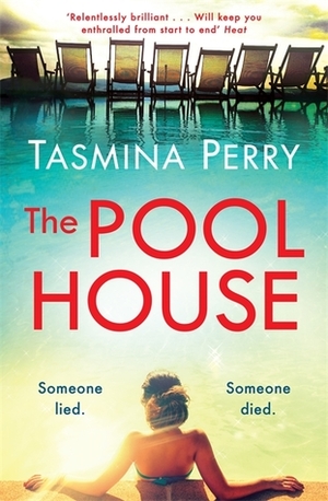 The Pool House by Tasmina Perry