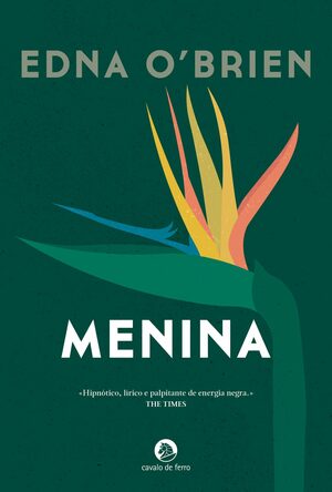 Menina by Edna O'Brien