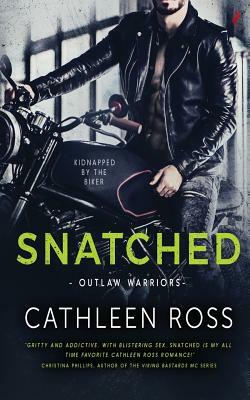 Snatched by Cathleen Ross