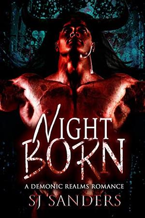 Night Born by S.J. Sanders