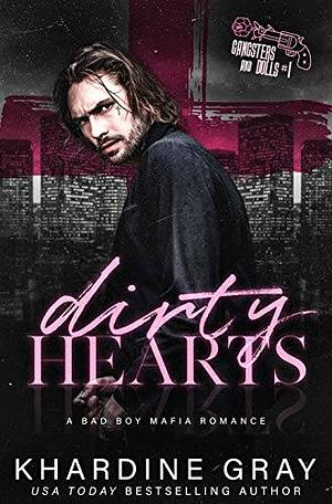 Dirty Hearts by Khardine Gray