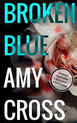 Broken Blue by Amy Cross