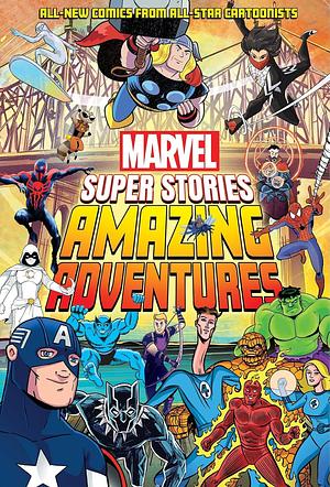 Amazing Adventures (Marvel Super Stories Book #2) by John Jennings