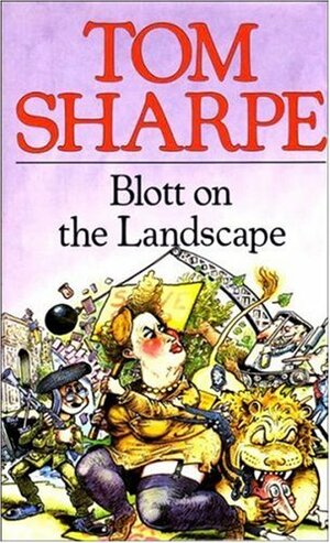Blott on the Landscape by Tom Sharpe