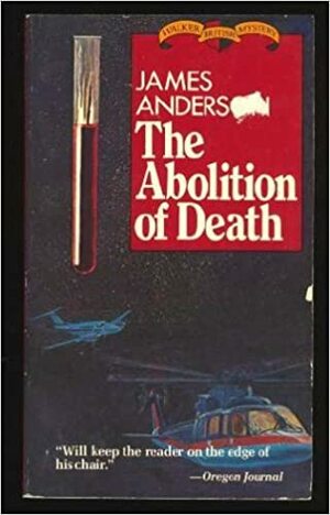 The Abolition of Death by James Anderson