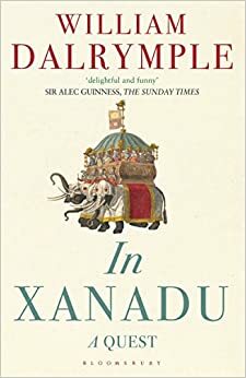In Xanadu Paperback by William Dalrymple