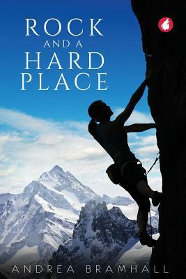 Rock and a Hard Place by Andrea Bramhall