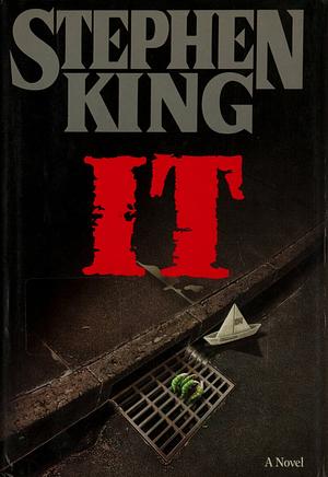 It by Stephen King by Stephen King, Stephen King