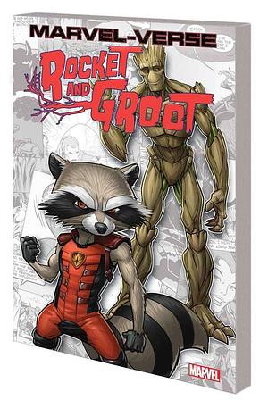 Marvel-Verse: Rocket & Groot by Joe Caramanga, Jeff Loveness, Skottie Young, Bill Mantlo