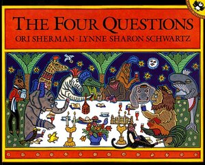 The Four Questions by Lynne Sharon Schwartz