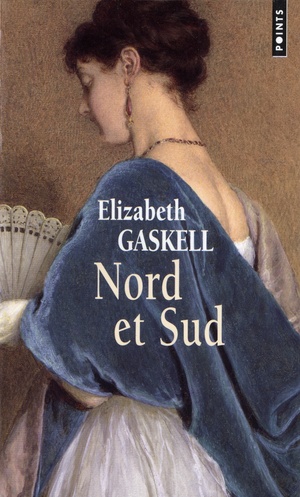 Nord Et Sud by Elizabeth Gaskell