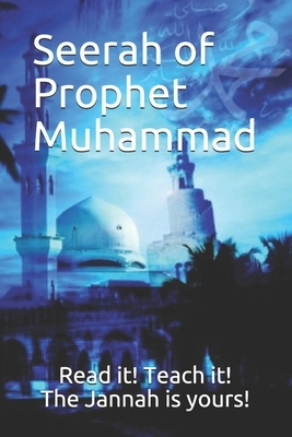 Seerah of Prophet Muhammad by Ibn Kathir