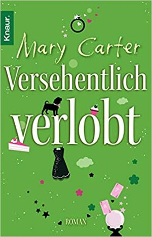 Versehentlich Verlobt by Mary Carter, Nicole Friedrich