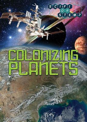 Colonizing Planets by Carol Hand