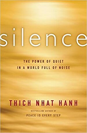 Stilte. Luisteren in een wereld van lawaai by Thích Nhất Hạnh