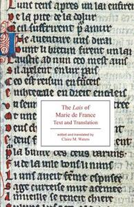 The Lais of Marie de France: Text and Translation by 