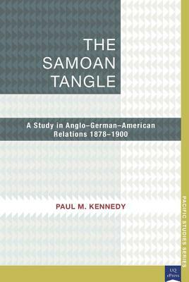 The Samoan Tangle by Paul Kennedy