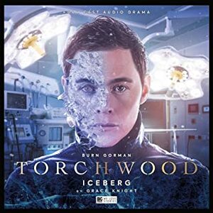 Torchwood: Iceberg by Grace Knight