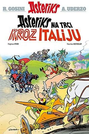 Asteriks na trci kroz Italiju by Jean-Yves Ferri