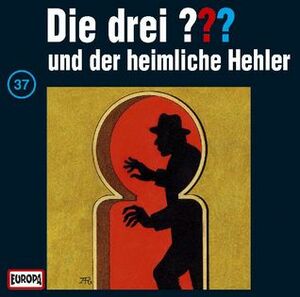 Die drei ??? und der heimliche Hehler by M.V. Carey