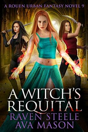 A Witch's Requital by Ava Mason, Raven Steele