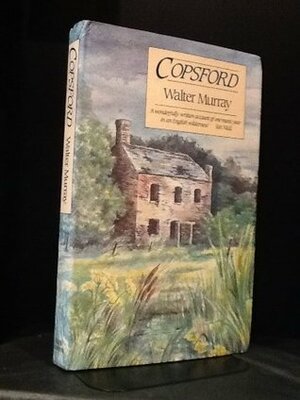 Copsford by Walter J.C. Murray