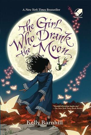 The Girl Who Drank the Moon by Kelly Barnhill