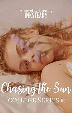 Chasing The Sun by Inksteady