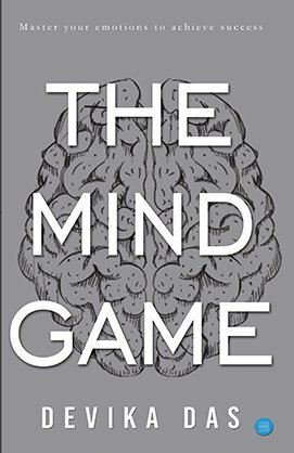 The Mind Game by Devika Das