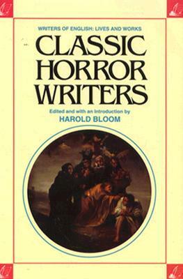 Classic Horror Writers by Harold Bloom