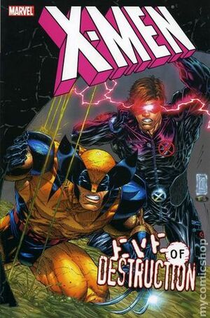 X-Men: Eve of Destruction by Leinil Francis Yu, Scott Lobdell, Tom Raney, Salvador Larroca