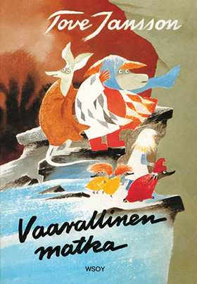 Vaarallinen matka by Tove Jansson, Panu Pekkanen