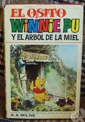 El osito Winnie Pu y el árbol de la miel by A.A. Milne, The Walt Disney Company