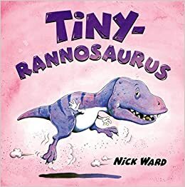 Tinyrannosaurus by Nick Ward