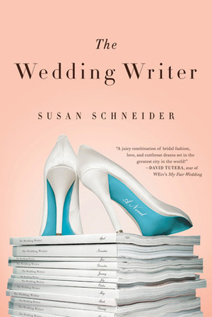 The Wedding Writer by Susan Schneider