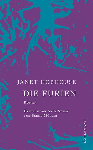 Die Furien by Janet Hobhouse