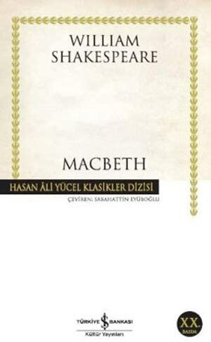 Macbeth by William Shakespeare