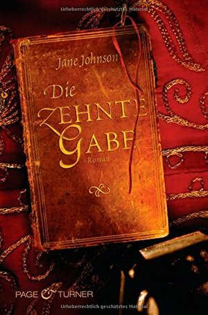 Die Zehnte Gabe by Pociao, Jane Johnson