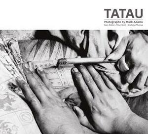 Tatau by Mark Adams