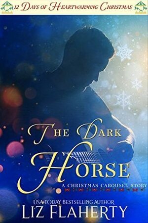 The Dark Horse by Liz Flaherty