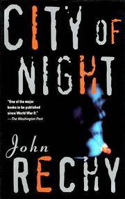 City of Night by John Rechy