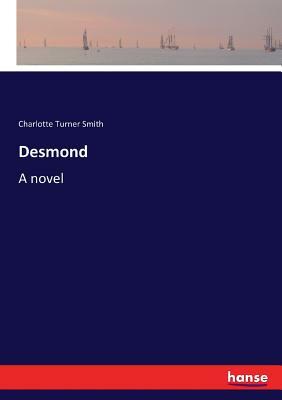 Desmond by Charlotte Turner Smith