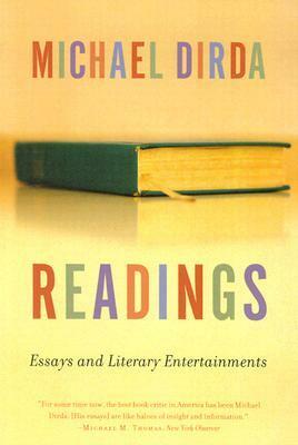 Readings: Essays and Literary Entertainments by Michael Dirda