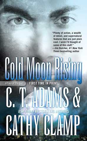 Cold Moon Rising by C.T. Adams, Cathy Clamp