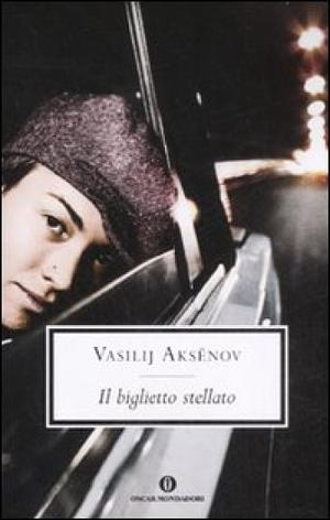 Il biglietto stellato by Vasily Aksyonov, Gian Piero Piretto, Denise Silvestri