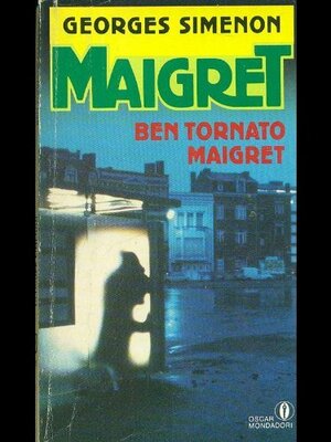 Ben tornato Maigret by Georges Simenon