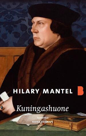 Kuningashuone by Hilary Mantel