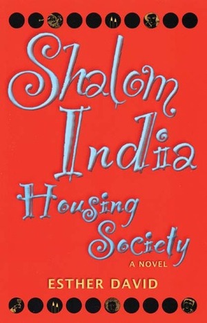 Shalom India Housing Society by Esther David, Jael Silliman