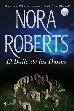 El baile de los dioses by Nora Roberts