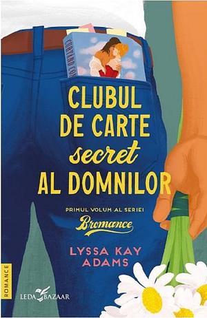 Clubul de carte secret al domnilor by Lyssa Kay Adams
